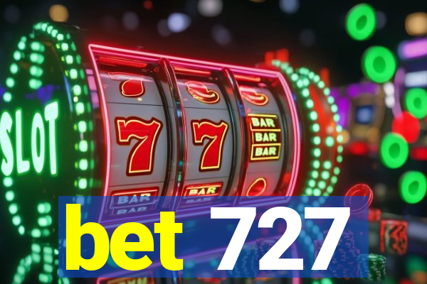 bet 727